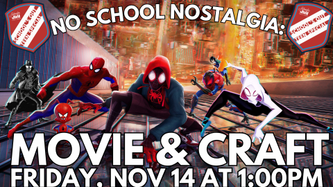 Johnston Public Library teen event — “No School Nostalgia: Movie & Craft,” Friday, November 14 at 1 p.m.